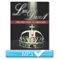 The Life of David Part 1: The First Steps To Greatness